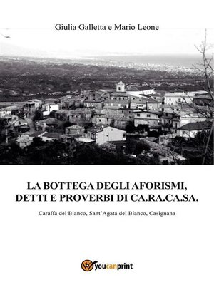 cover image of La bottega degli aforismi, detti e proverbi di Ca.Ra.Ca.Sa.